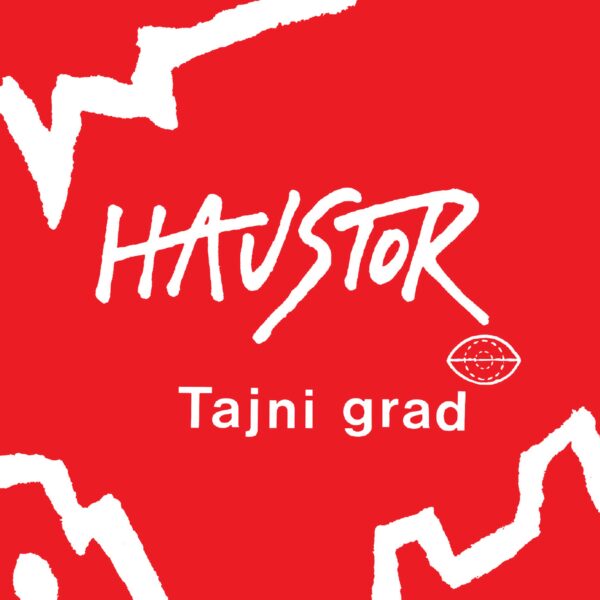 HAUSTOR – TAJNI GRAD (LP)