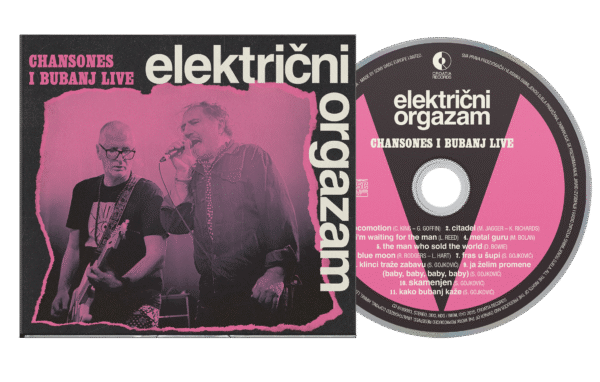 ELEKTRIČNI ORGAZAM – CHANSONES I BUBANJ LIVE (CD) - Image 3