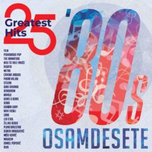 RAZNI – OSAMDESETE, 25 GREATEST HITS (LP)