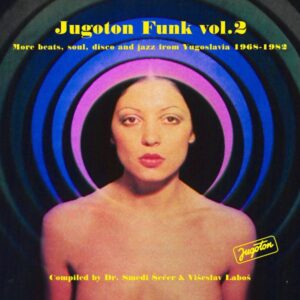 RAZNI IZVOĐAČI – JUGOTON FUNK VOL. 2 (LP)